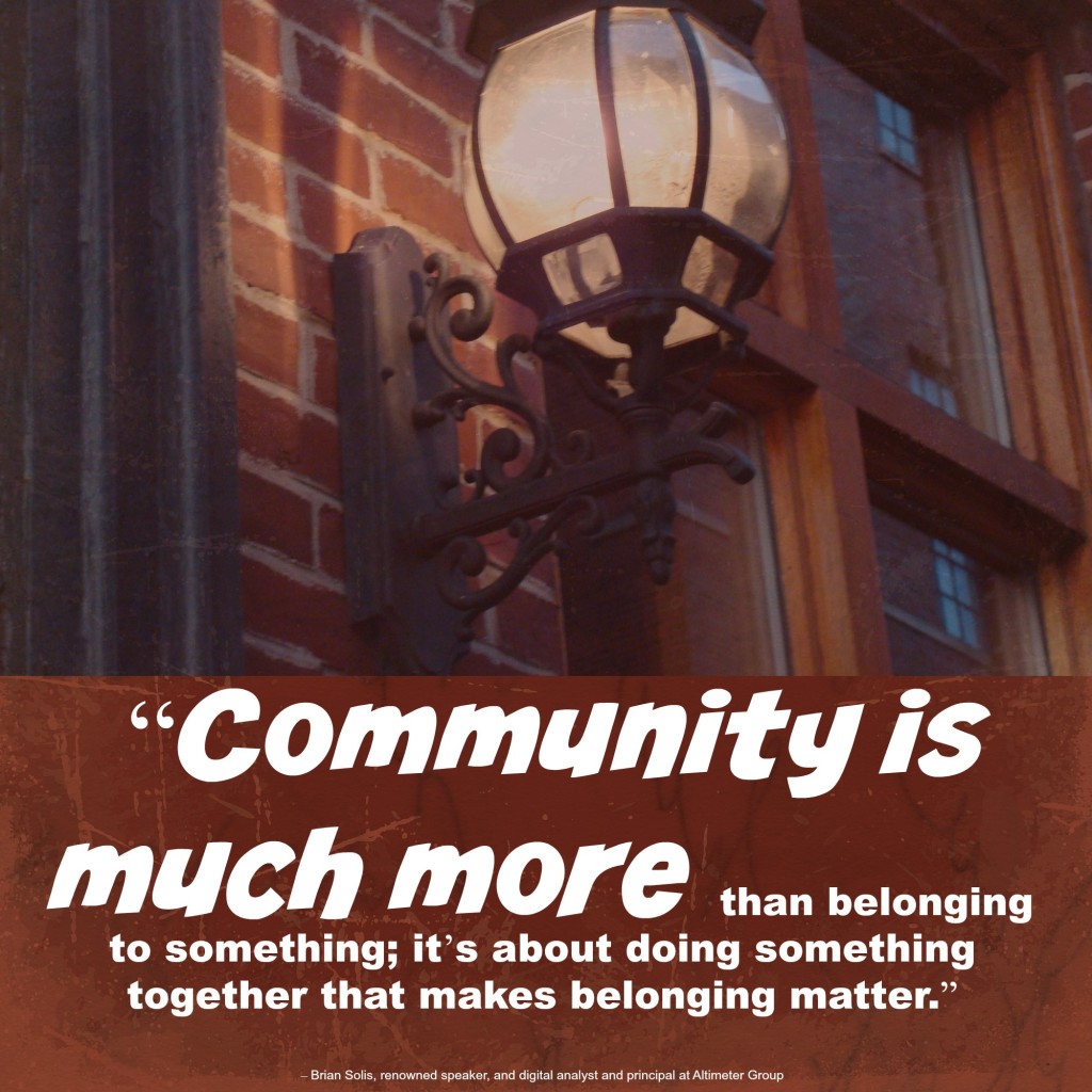 Community is much more...